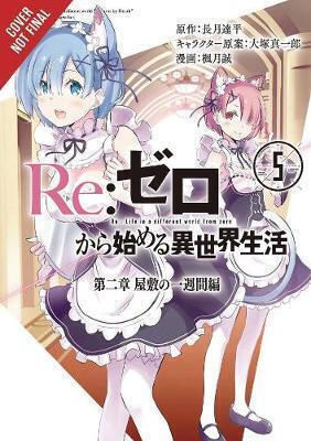 Zero Starting Life in Another World Bd. 5
