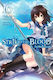 Strike the Blood Vol. 16