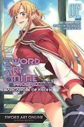 Progressive Barcarolle of Froth, Sword Art Online Vol. 2