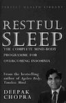 Restful Sleep, The Complete Mind/Body Programme for Overcoming Insomnia