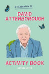 A Celebration of David Attenborough - Activity Book