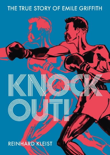 Knock Out!, The True Story of Emile Griffith