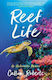 Reef Life, Ein Unterwasser-Memoir