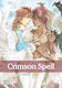 Crimson Spell Vol. 6