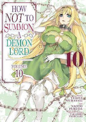 How NOT to Summon a Demon Lord Bd. 10