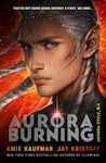 Aurora Burning, Aurora Cycle