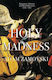 Holy Madness