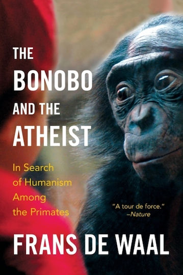 The Bonobo and the Atheist, Auf der Suche nach dem Humanismus unter den Primaten