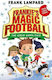 Frankie's Magic Football