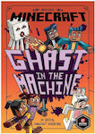 Minecraft, Ghast in the Machine