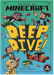 Deep Dive, Minecraft