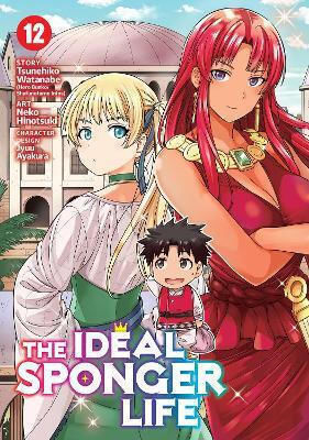 The Ideal Sponger Life Том 12