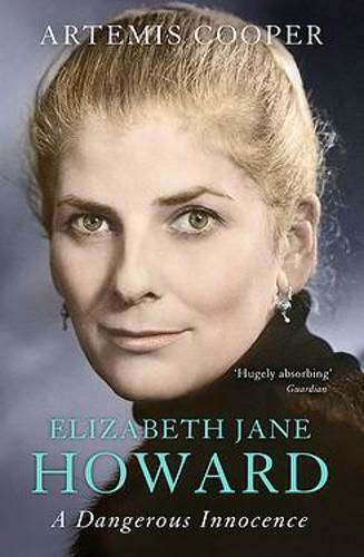 Elizabeth Jane Howard, A Dangerous Innocence