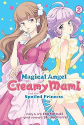 Magical Angel Creamy Mami and the Spoiled Princess Vol. 2