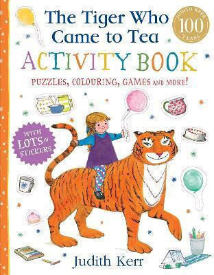 The Tiger who Came to Tea Activity Book The Tiger who Came to Tea Activity Book