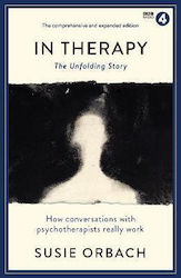 In Therapy, The Unfolding Story