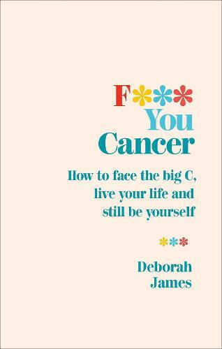 F*** you Cancer