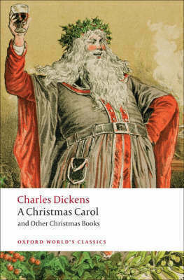 A Christmas Carol And Other Christmas Books