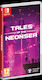 Tales of The Neon Sea Игра за Switch