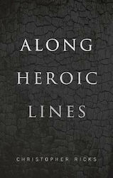 Along Heroic Lines