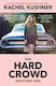 The Hard Crowd, Eseuri 2000-2020