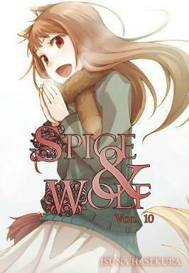 Spice and Wolf Bd. 10 Spice and Wolf Bd. 10