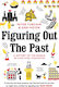Figuring out the Past, Eine Geschichte der Welt in 3.495 Vitalstatistiken