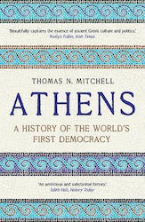 Athens, A History of the World's First Democracy