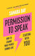Permission to Speak