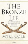 The Bronze Lie, Distrugerea mitului supremației războinicilor spartani