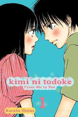Kimi ni Todoke, From Me to You Vol. 1