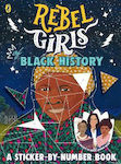 Rebel Girls of Black History