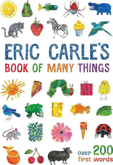 Eric Carle's Book of Many Things, Over 200 First Words Eric Carle's Book of Many Things, Over 200 First Words