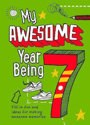 My Awesome Year Being 7