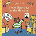 Brown Bear Goes to the Museum