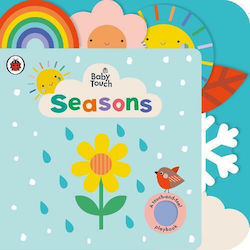 Seasons, Baby Touch: A Touch-and-Feel Playbook