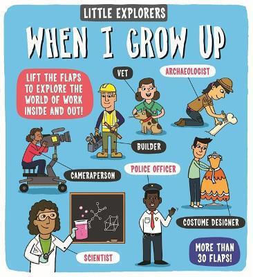 When I Grow Up, Малки изследователи