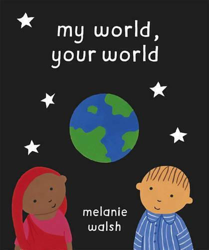 My World, Your World My World, Your World