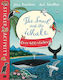 The Snail and the Whale 9781447276692