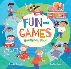 Fun and Games, Everyday Play