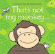 That's not my Monkey...