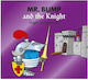 Mr. Bump and the Knight