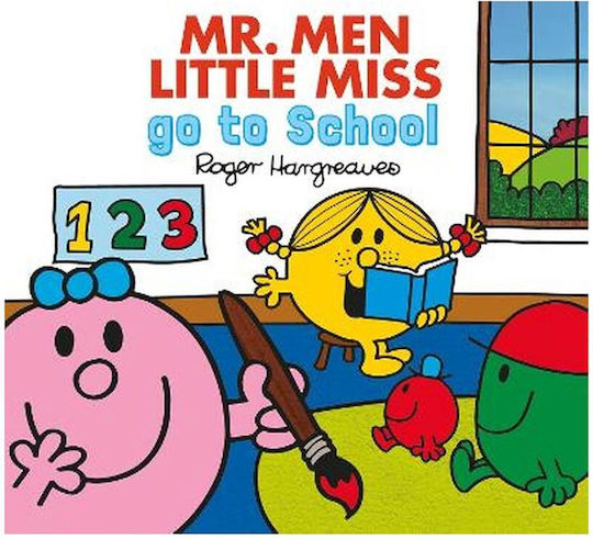 Mr. Men Little Miss go to School Mr. Men Little Miss go to School