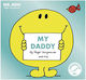 Mr Men Little Miss my Daddy