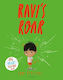 Ravi's Roar, A Big Bright Feelings Book