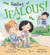 Feeling Jealous, Feelings and Emotions