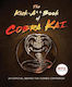 The Kick-A** Book of Cobra Kai