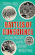 Battles of Conscience