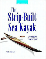 The Strip-Built Sea Kayak