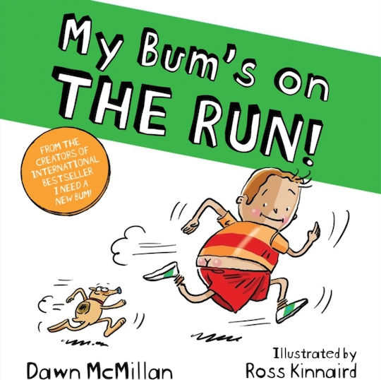 My Bum is on the Run